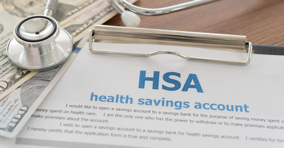 An HSA can be a healthy supplement to your savings regimen and estate plan